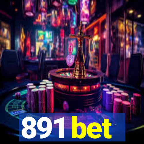 891 bet